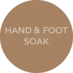 21. Hand and Foot Soak